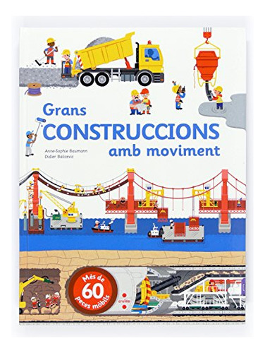 Grans Construccions Amb Moviment