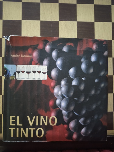 El Vino Tinto-andré Dominé