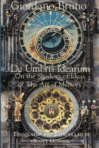 Book : De Umbris Idearum On The Shadows Of Ideas (collected