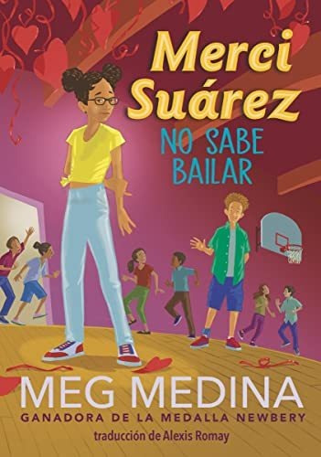 Libro : Merci Suarez No Sabe Bailar - Medina, Meg