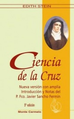 Ciencia De La Cruz Edith Stein, Beata Monte Carmelo