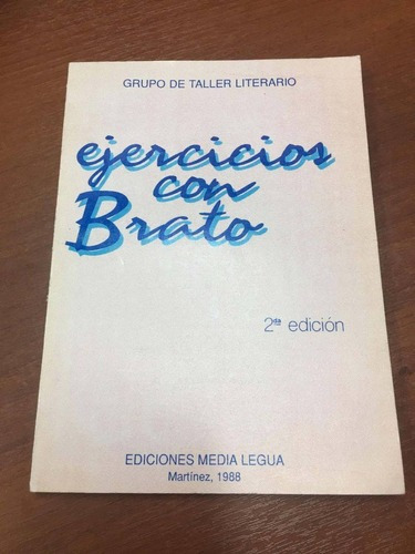 Ejercicios Con Brato - Media Legua