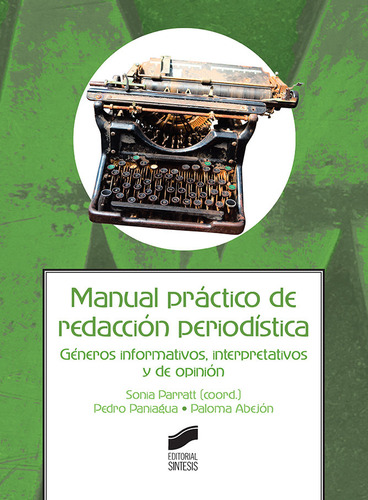 Manual Practico De Redaccion Periodistica - Parratt Fernande
