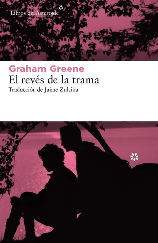  Reves De La Trama, El - Greene, Graham