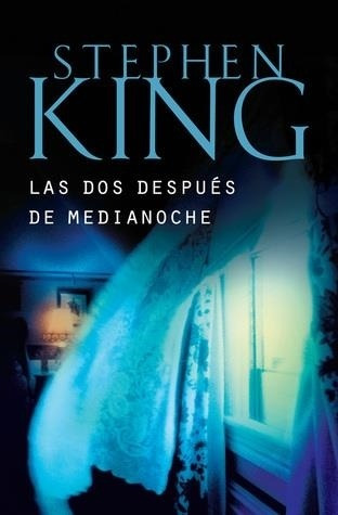 Las 2 Despues De Medianoche Stephen King Debolsillo