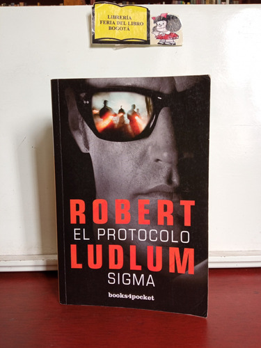 El Protocolo Sigma - Robert Ludlum - Urano - Asesinos 