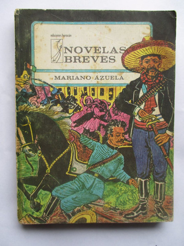 Novelas Breves / Mariano Azuela / Ediciòn Cubana