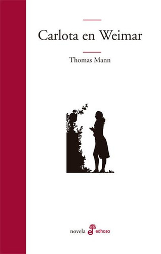Carlota En Weimar - Thomas Mann