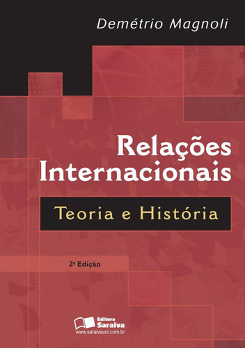 Relações internacionais , de Magnoli, Demetrio. Editorial Saraiva Uni, capa mole em português, 2013