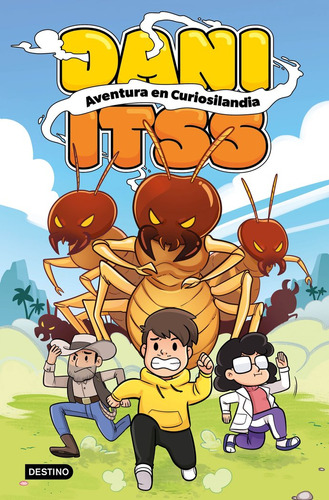 Libro Dani Itss. Aventura En Curiosilandia - Itss, Dani