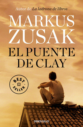 Libro El Puente De Clay - Zusak, Markus