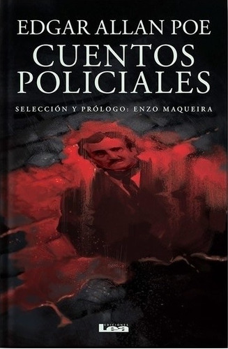 Cuentos Policiales - Edgar Allan Poe - Ed. Lea - Nuevo