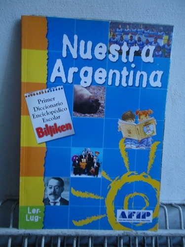 Dicciona Enciclop. Billiken Nuestra Argentina Nº 23 Ler - Lu