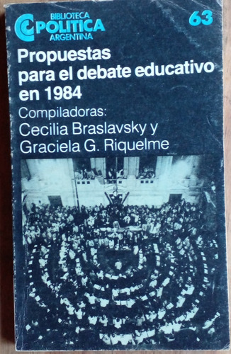 Propuestas Para El Debate Educativo En 1984