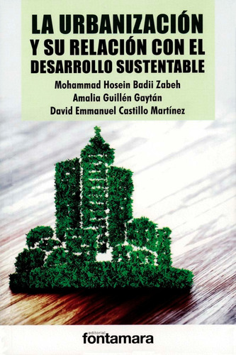 La Urbanizacion Y Su Relacion Con El Desarrollo Sustentable