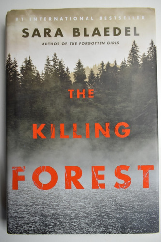 The Killing Forest Sara Blaedel                         C157
