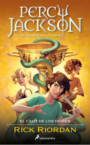 Percy Jackson Y El Caliz De Los Dioses Percy Jackson Y Los D, De Rick Riordan. Editorial Salamandra Infantil Y Juvenil En Español