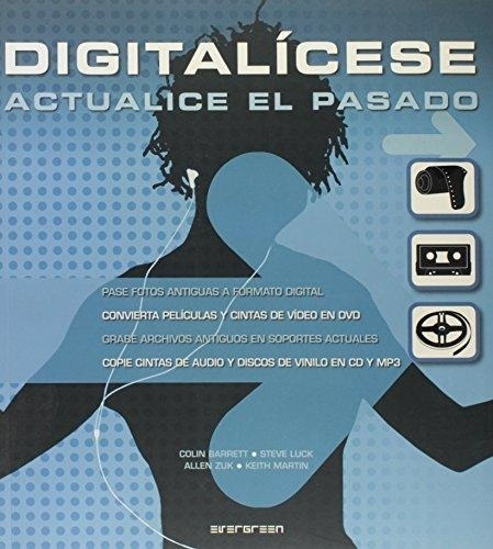 Digitalicese -actualice El Pasado- - Colin Barrett-steve Luc