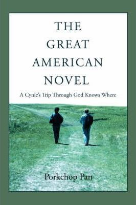 The Great American Novel - Porkchop Pan (hardback)