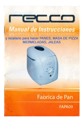 Instrucciones Y Recetario Digital  Fabricadora De Pan