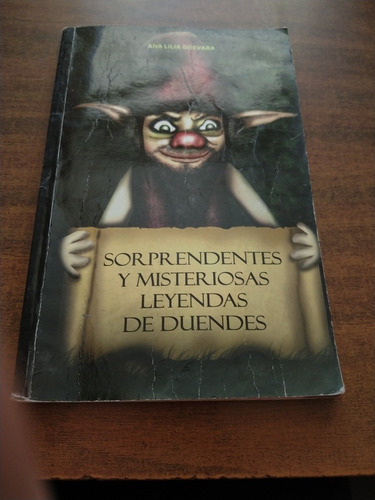 Sorprendentes Y Misteriosas Leyendas De Duendes 