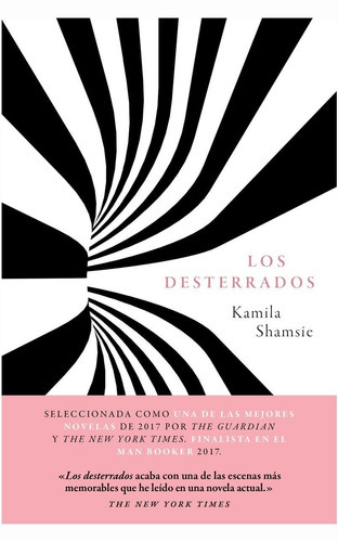 Los Desterrados, de Shamsie, Kamila. Editorial Malpaso, tapa dura en español, 2018