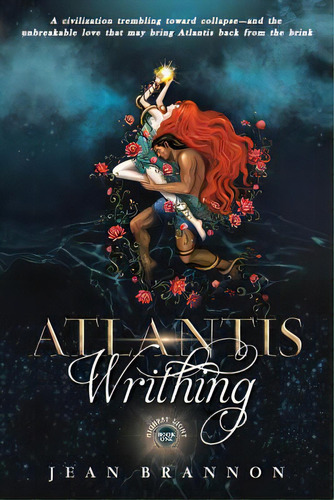 Atlantis Writhing, De Brannon, Jean. Editorial Lightning Source Inc, Tapa Blanda En Inglés
