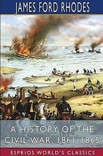 A History Of The Civil War, 1861-1865 Esprios..., De Rhodes, James F. Editorial Blurb En Inglés