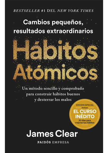 Hábitos Atómicos. Edición Especial. James Clear (t.d)