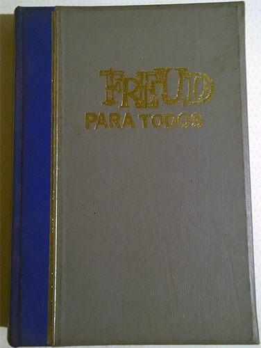 Sigmund Freud : Freud Para Todos - 3 Tomos