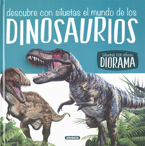 Dinosaurios - Ediciones, Susaeta