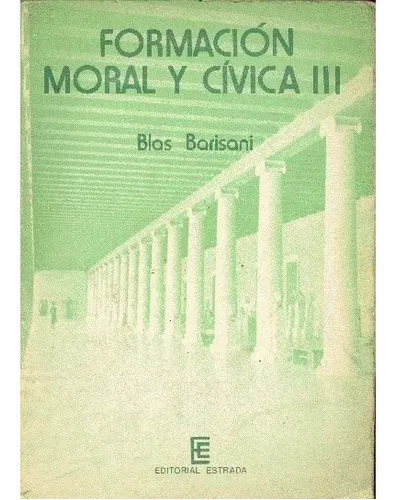 Blas Barisani: Formación Moral Y Cívica Iii