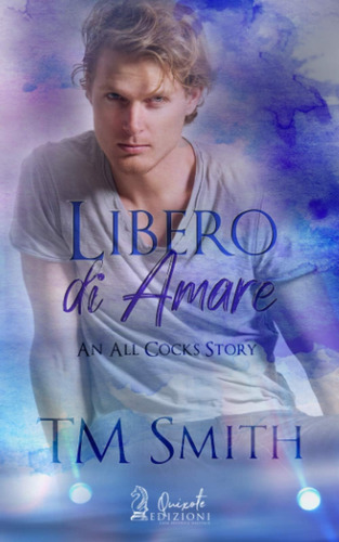 Libro: Libero Di Amare: All Cocks Story, Vol.6 (an All Cocks