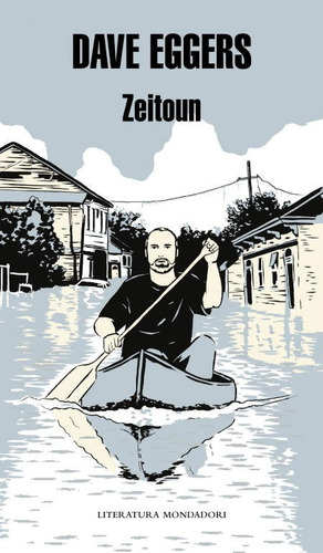 Zeitoun, De Eggers, Dave. Editorial Literatura Random House, Tapa Dura En Español