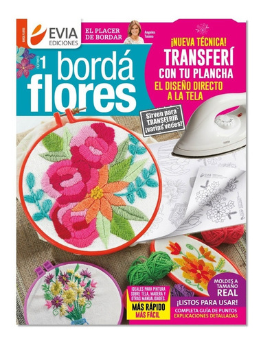 Revista Evia Bordá Flores 1/2018 + Moldes A Tamaño Real