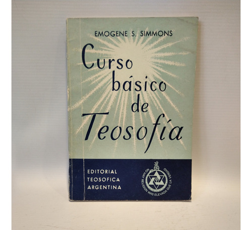 Curso Basico De Teosofia E S Simmons Teosofica Argentina