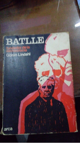 Libro Batlle  Fundador De La Democracia