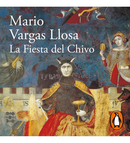 La Fiesta Del Chivo - Mario Vargas Llosa