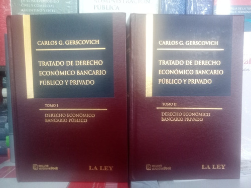 Gerscovich Tratado De Derecho Económico Bancario 2 Tomos 