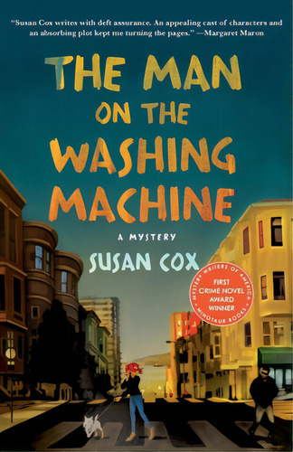 The Man On The Washing Machine: A Mystery, De Cox, Susan. Editorial St Martins Pr 3pl, Tapa Blanda En Inglés