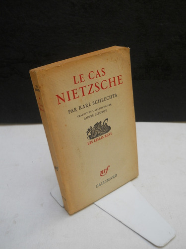 Le Cas Nietzsche - Karl Schlechta - En Francés