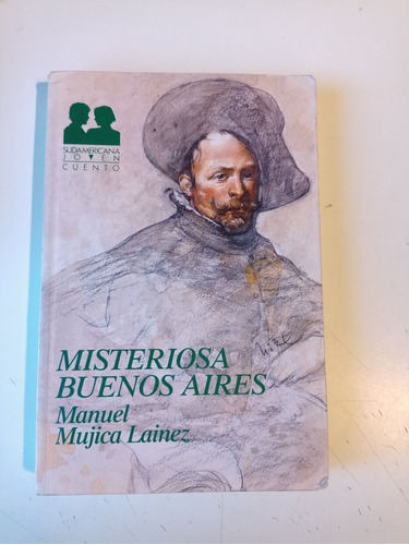 Manuel Mujica Lainez Misteriosa Buenos Aires 