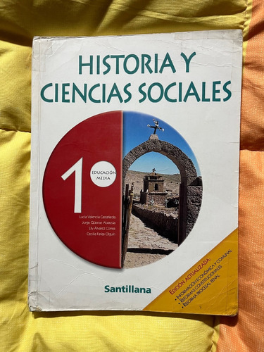Historia Y Ciencias Sociales 1 Medio Santillana