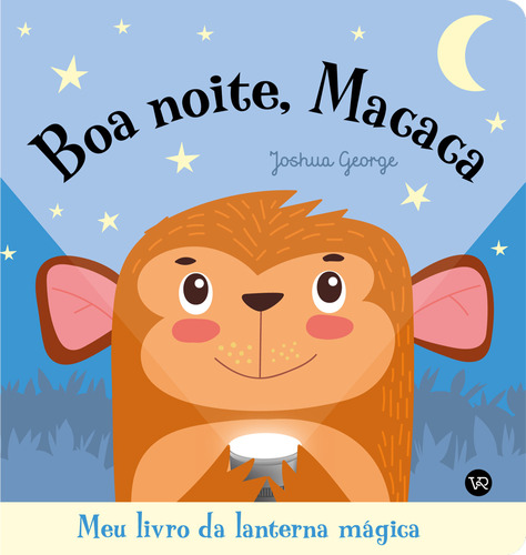 Boa noite, Macaca, de Joshua George. VR Editora, capa mole em português