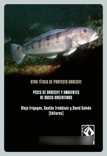 Irigoyen Peces Y Pesca Deportiva Argentina - Mar Y Patagonia