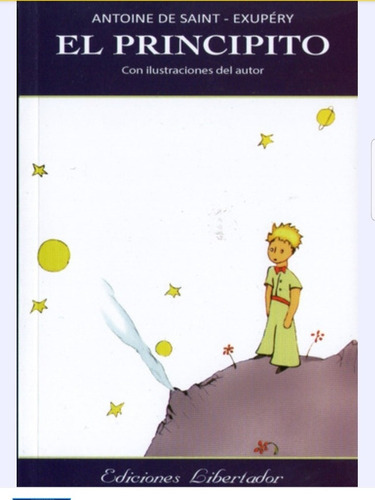 El Principito, De Antoine De Saint-exupéry., 