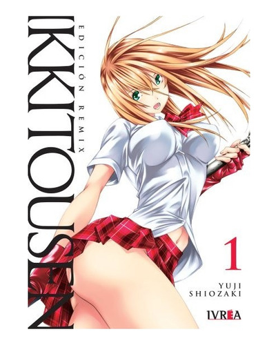 Manga Ikkitousen Edicion Remix Tomo 01 - Argentina