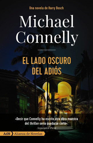 Libro El Lado Oscuro Del Adiós - Connelly, Michael
