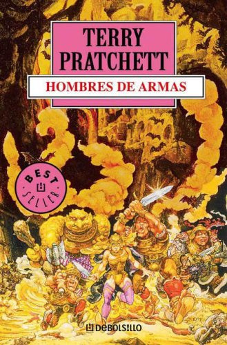 Libro Hombres De Armas Mundodisco 15 Best Seller De Pratchet