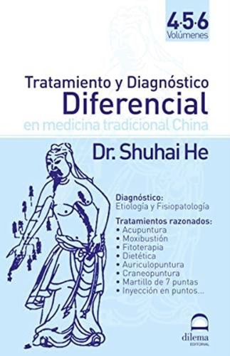 Tratamiento 4, 5, 6 Y Diagnostico Diferencial - Dr. Shuhai